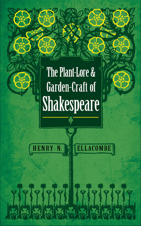 The Plant-Lore and Garden-Craft of Shakespeare - FULL INSTANT DOWNLOAD | PDF DOCX EPUB