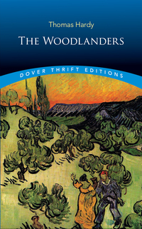 Cover image: The Woodlanders 9780486813509