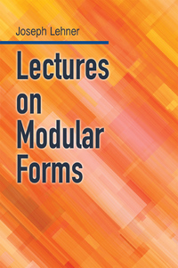 Imagen de portada: Lectures on Modular Forms 9780486812427
