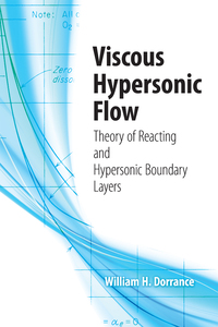 Cover image: Viscous Hypersonic Flow 9780486812885