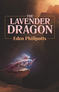 Omslagafbeelding: The Lavender Dragon 9780486817255