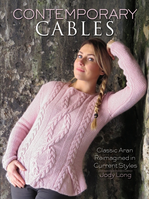 Contemporary Cables: Classic Aran Reimagined in Current Styles - FULL INSTANT DOWNLOAD | PDF DOCX EPUB