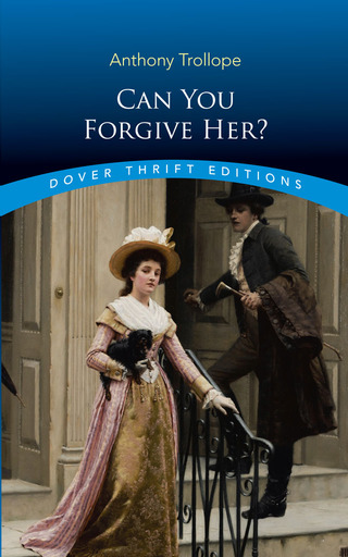 صورة الغلاف: Can You Forgive Her? 9780486817378