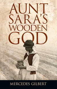 Titelbild: Aunt Sara's Wooden God 9780486819396