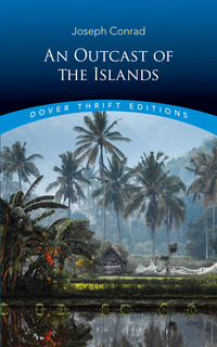 Cover image: An Outcast of the Islands 9780486817583
