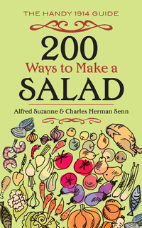 Cover image: 200 Ways to Make a Salad 9780486818092