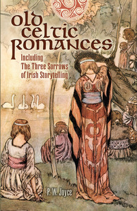 Cover image: Old Celtic Romances 9780486416090