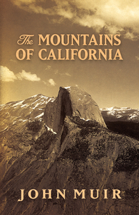 صورة الغلاف: The Mountains of California 9780486819204