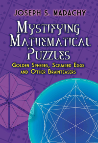 Cover image: Mystifying Mathematical Puzzles 9780486825076