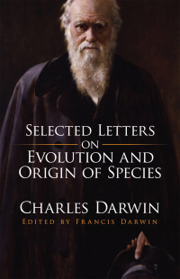 Cover image: Selected Letters on Evolution and Origin of Species 9780486826516