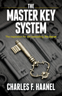 Cover image: The Master Key System 1st edition 9780486824987
