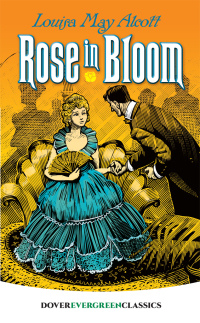 Cover image: Rose in Bloom 9780486822501
