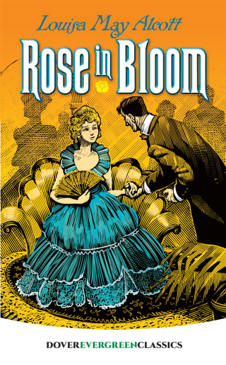 صورة الغلاف: Rose in Bloom 9780486822501