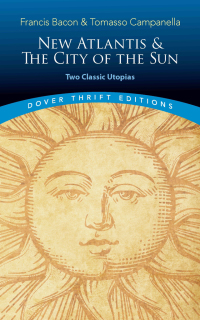Cover image: New Atlantis and The City of the Sun 9780486821726