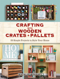 表紙画像: Crafting with Wooden Crates and Pallets 9780486824239