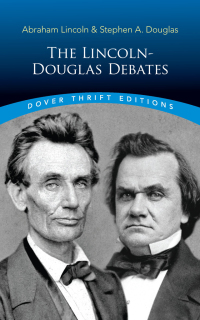 صورة الغلاف: The Lincoln-Douglas Debates 9780486817231