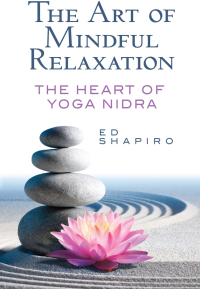 Cover image: The Art of Mindful Relaxation 1st edition 9780486824413