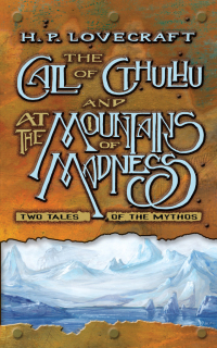 Omslagafbeelding: The Call of Cthulhu and At the Mountains of Madness 9780486826813