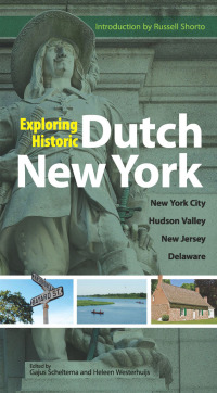 Cover image: Exploring Historic Dutch New York 9780486834931