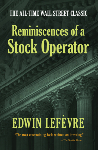 Cover image: Reminiscences of a Stock Operator 1st edition 9780486439266