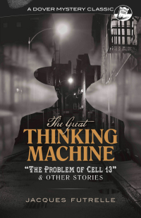 Cover image: The Great Thinking Machine 9780486829104