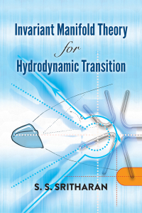 Cover image: Invariant Manifold Theory for Hydrodynamic Transition 9780486828282