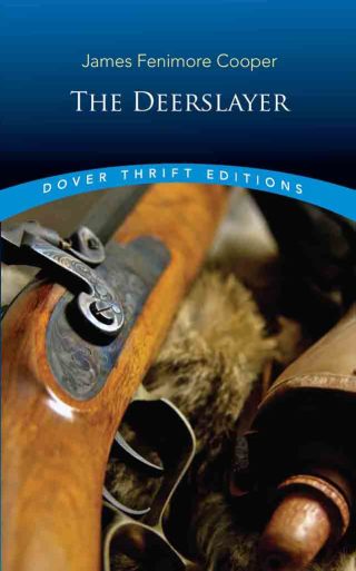 Cover image: The Deerslayer 9780486831626