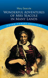 Cover image: Wonderful Adventures of Mrs Seacole in Many Lands 9780486831725