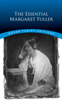 Imagen de portada: The Essential Margaret Fuller 9780486834092