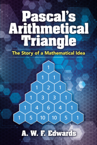 Cover image: Pascal's Arithmetical Triangle 9780486832791
