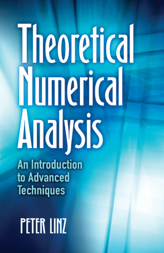 表紙画像: Theoretical Numerical Analysis 9780486833613