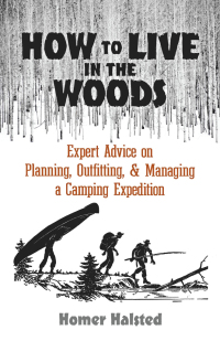 Cover image: How to Live in the Woods 9780486836669