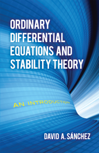 Titelbild: Ordinary Differential Equations and Stability Theory 9780486837598