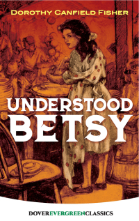 Cover image: Understood Betsy 9780486837536
