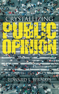 Cover image: Crystallizing Public Opinion 9780486836584