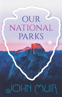 صورة الغلاف: Our National Parks 9780486836553