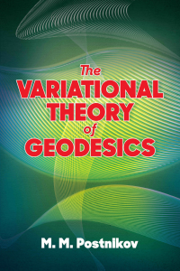 Cover image: The Variational Theory of Geodesics 9780486838281