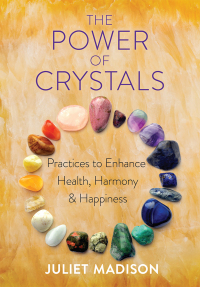 Cover image: The Power of Crystals 9780486835464