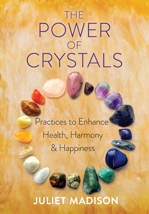 The Power of Crystals: Practices to Enhance Health, Harmony, and Happiness - FULL INSTANT DOWNLOAD | PDF DOCX EPUB