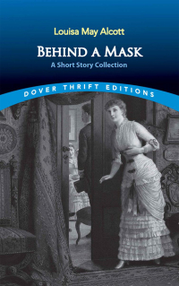 Cover image: Behind a Mask 9780486842905