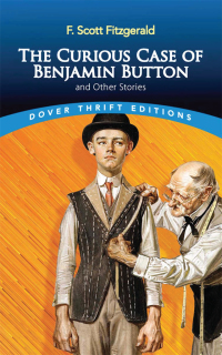 Cover image: The Curious Case of Benjamin Button and Other Stories 9780486841694