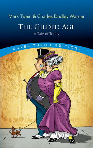 Cover image: The Gilded Age 9780486437927