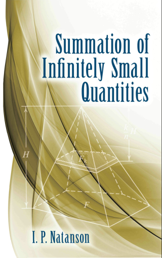 Cover image: Summation of Infinitely Small Quantities 9780486843377