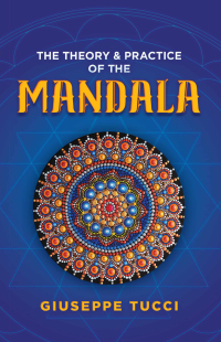 Titelbild: The Theory and Practice of the Mandala 9780486842387