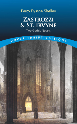 Imagen de portada: Zastrozzi and St. Irvyne 9780486841823