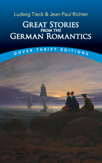 Omslagafbeelding: Great Stories from the German Romantics 9780486844794