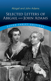 Cover image: Selected Letters of Abigail and John Adams 9780486841700