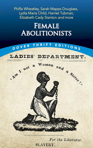 Imagen de portada: Female Abolitionists 9780486848648