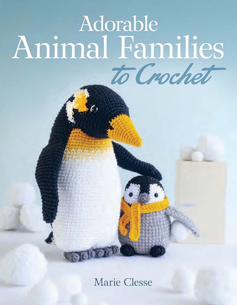 Adorable Animal Families to Crochet - FULL INSTANT DOWNLOAD | PDF DOCX EPUB