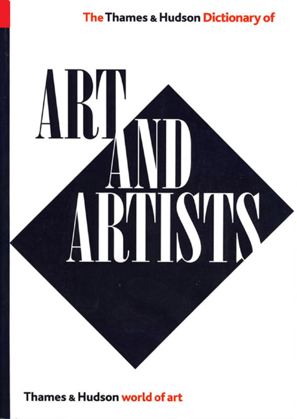 The Thames and Hudson Dictionary of Art and Artists Expanded  Updated  World of Art  2nd Edition eBook